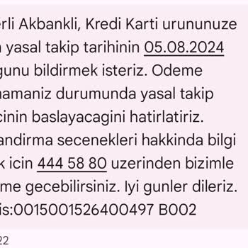 Akbank'in Ödeme Yapmama Rağmen Sistemine Yansıtmayıp Rahatsız Etmesi