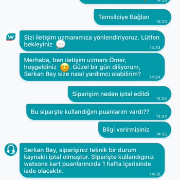 Watsons Siparişimi İptal Etti Kullandığım Puanları Geri Yüklemedi.