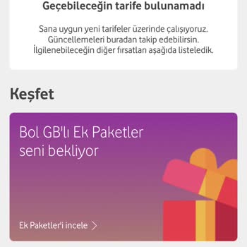 Vodafone Tarifem Bitiyor Ve Geçebileceğim Tarife Yok.