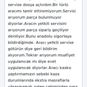 Anadolu Sigorta'nın Tedarik Sorunu Ve İlgisizliği