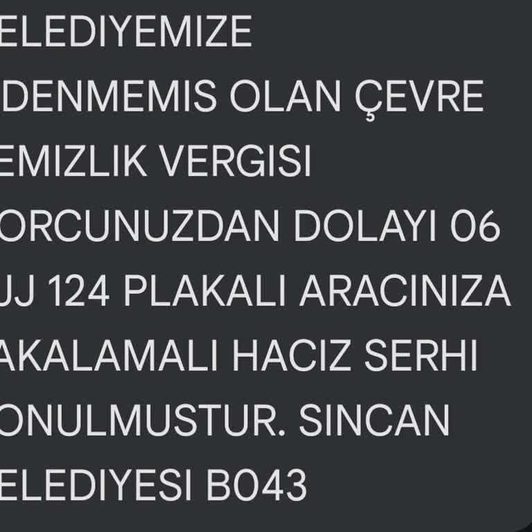 Sincan Belediyesi Çevre Temizlik Borcu Adında Yanlış Mesaj