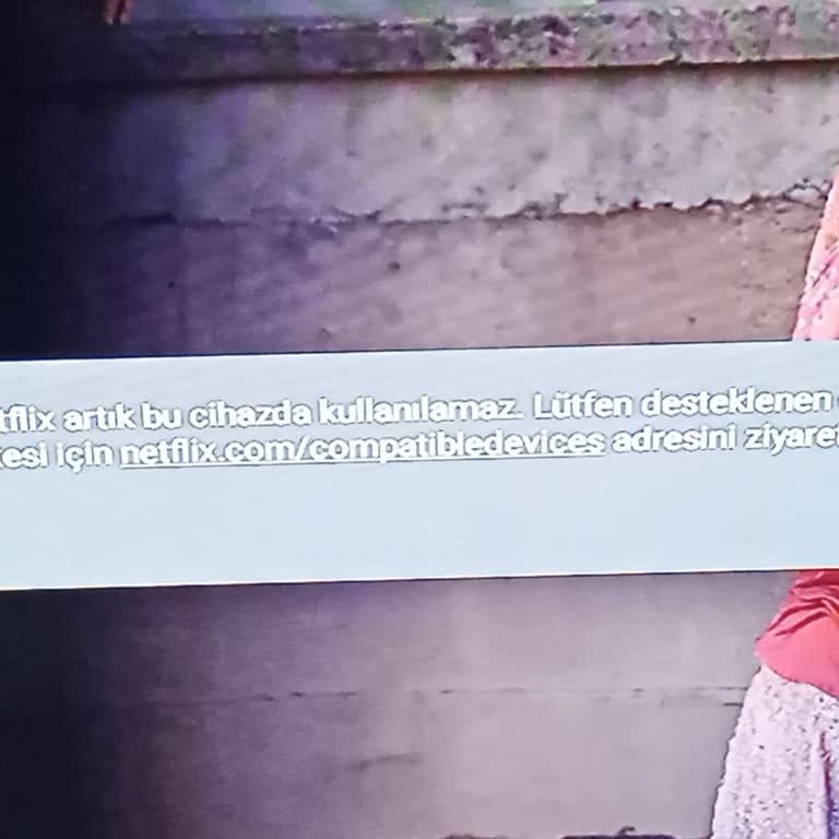 Netflix Artık Bu Cihazda Kullanılamaz Hatası