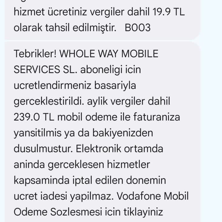 Whole Way Mobile Services Yanlış Abonelik Ücreti İadesi Talebi
