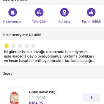 Getir Bozuk Ürün Ve İlgisiz Müşteri Hizmetleri