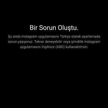 Instagram'a Giremiyoruz