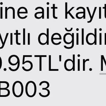 11834numara Sorgulama Şikayetim Var.