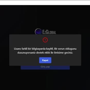 EzGlobal Bu Lisans Farklı PC De Kullanıldı Hatası