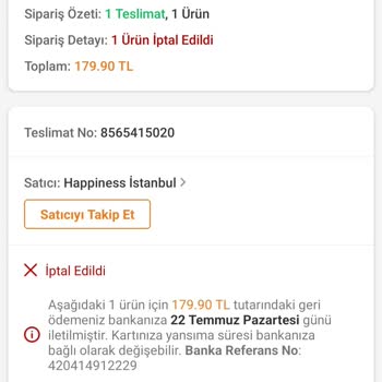 Trendyol Happiness İstanbul / 15 Gündür Para İadesi Yapılmadı