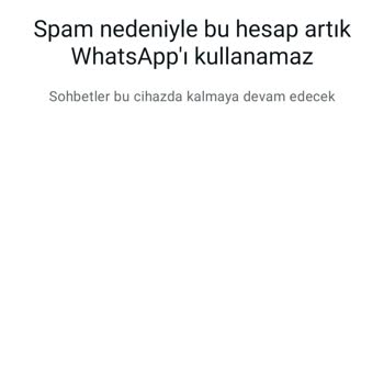WhatsApp Hesabım Aniden Engellendi, Yardımcı Olun!