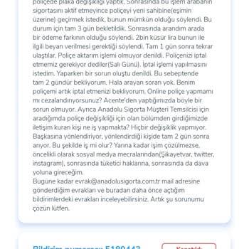 Anadolu Sigorta Zorunlu Araç Sigortası Poliçemi İptal Etmiyor