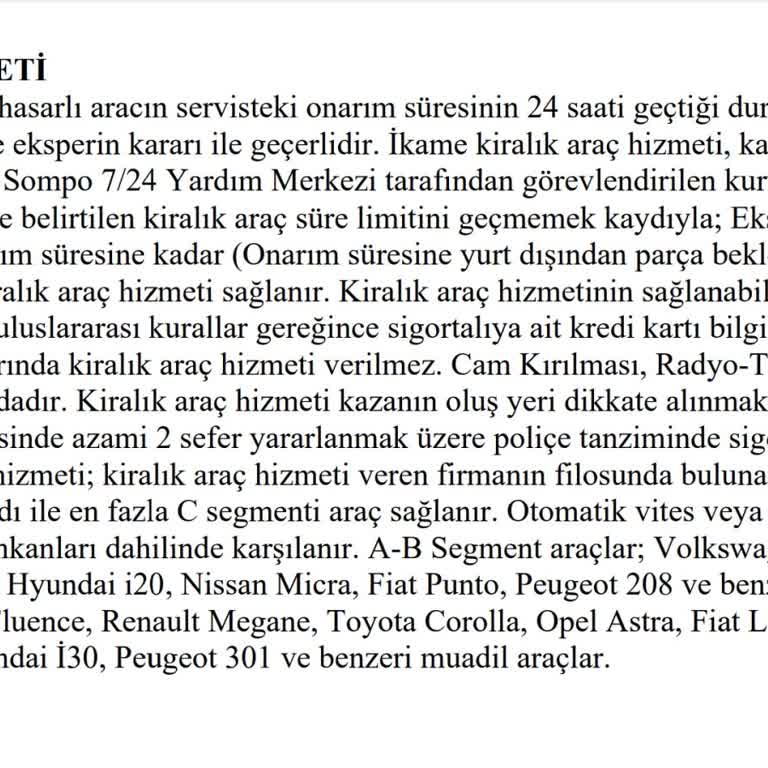 Sompo Sigorta Pişmanlık / İkame Araç