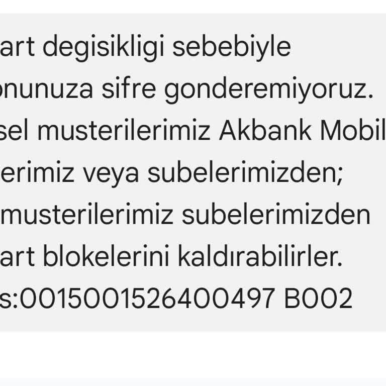 Akbank Şubeye Gitme Zorunluluğu