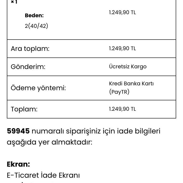 Birgül Bektaş İade Ürün Hakkında Müşteri Hizmetleri Bilgi Vermiyor