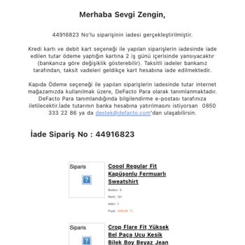 DeFacto İademi Eksik Yatırdı