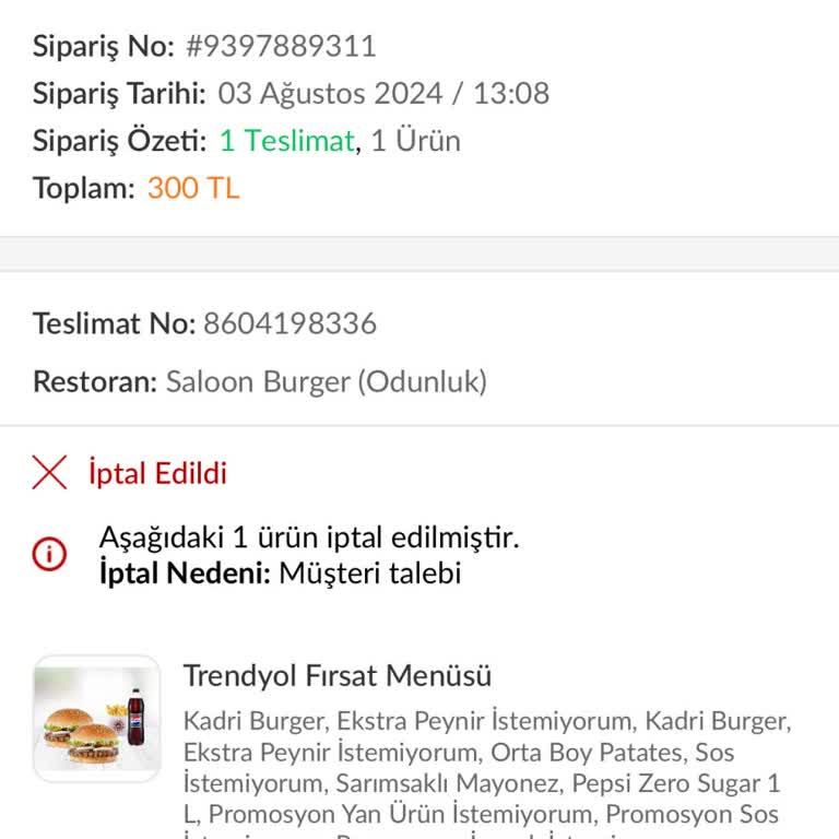 Trendyol Yemek Sipariş İptali Sonrası Para İadesi Yapılmadı.