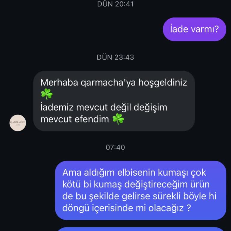 Qarmacha İade Kabul Etmiyorlar