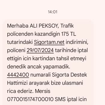 Sigortam Net İndirim Tutarını Rızam Olmadan Tahsil Etmek İstiyor