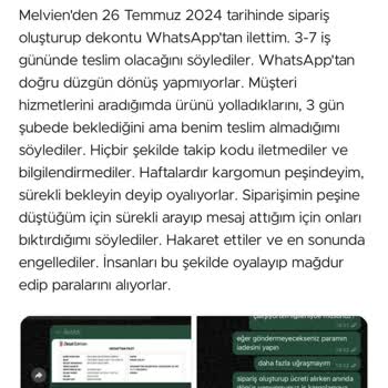 Melvien Ürün Teslim Etmiyor