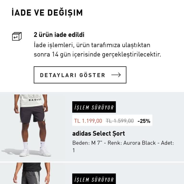 Adidas 20 Gündür İademi Yapmadı