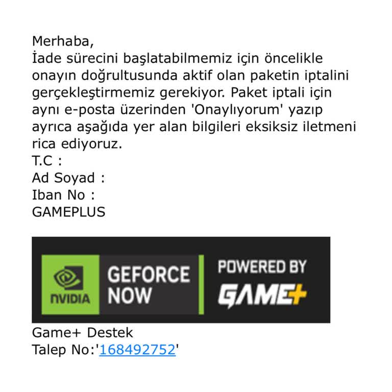 Geforce Now Paket İadesinde Yaşanan Gecikme Ve İletişim Sorunu