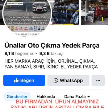 Ünallar Oto Çıkma Yedek Parça Ürünlerinin Arkasında Durmuyorlar
