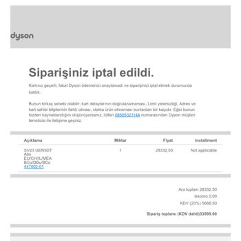 Dyson Siparişlerinde Sürekli İptal Sorunu