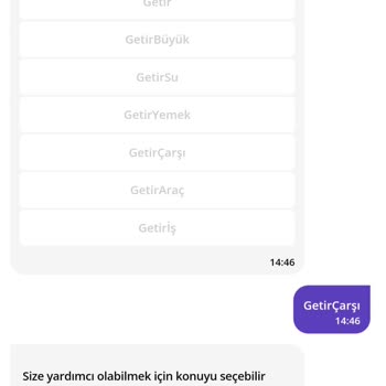 Getir Büyük Tarafından Mağduriyetim