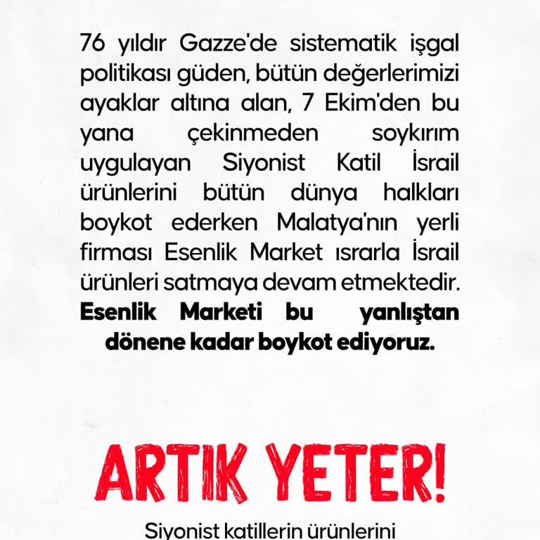 Esenlik Marketleri Boykotlu Ürün İstemiyoruz