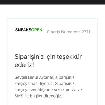 Sneaks Open Siparişim Ulaşmadı Ve İletişim Kurulamıyor