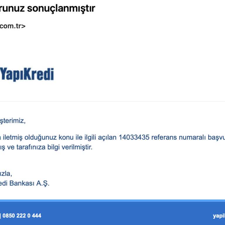 Yapı Kredi Bankası'nın Şikayet Hattını Şikayet Ediyorum!