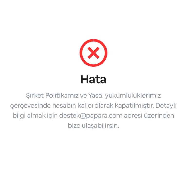 Papara Durduk Yere Hesabım Kapatıldı