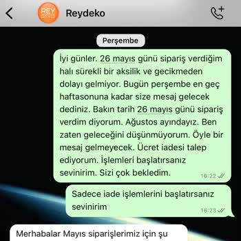 Reydeko Halı Reydeko Firması 2.5 Aydır Halımı Veya Ödediğim Ücreti Göndermiyor