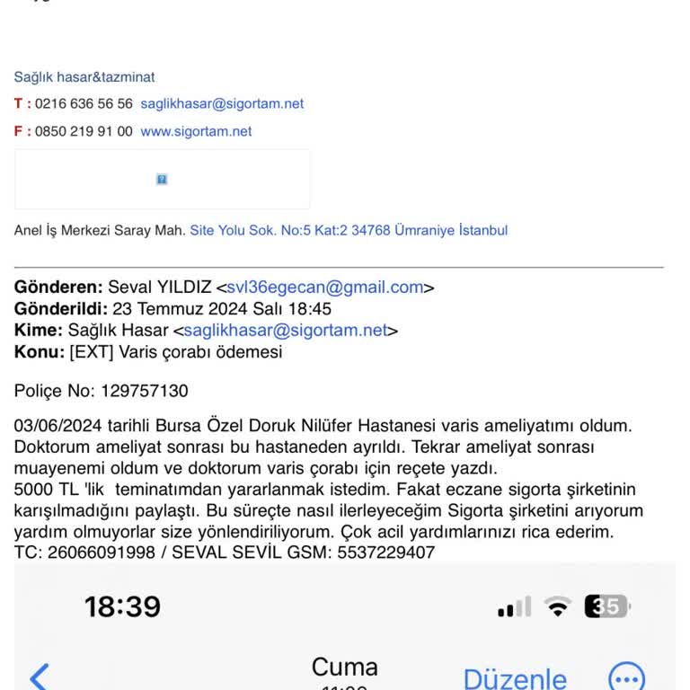 Sigortam.net Varis Çorabı İçin Sigorta Sürecinde Yaşanan Sorunlar