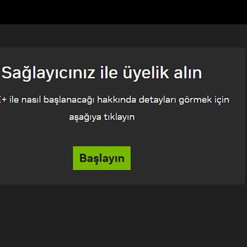 Geforce Now Üyeliği Sorunu: Giriş Yapamıyorum