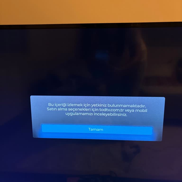 TOD Tv Android TV'de Tod Üyelik Sorunu: İzleyemiyorum Ve Destek Alamıyorum