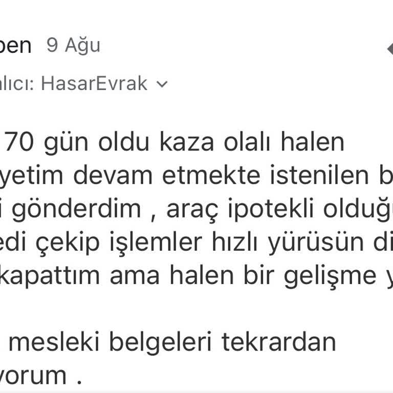 Unico Kasko Pert Aracımın Parasının Ödemesini Ödemesini Geciktiriyor