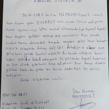Anadolu Sigorta Hasarım Saçma Bahaneler Nedeniyle Karşılanmıyor.