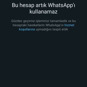 WhatsApp Bu Hesap Artık Kullanılamaz. WhatsApp