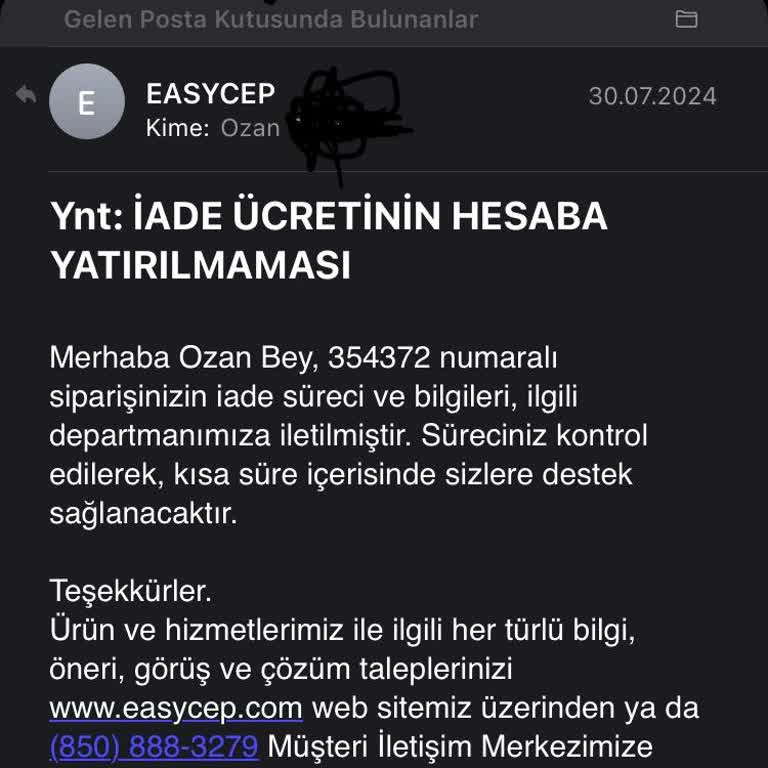 EasyCep İade Ücretinin Hesaba Yatırılmaması (3 Ay)