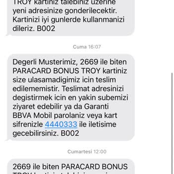 Garanti BBVA Garanti Paracard'ım Gelemiyor Sürekli Size Ulaşamadık Mesajı Geliyor.
