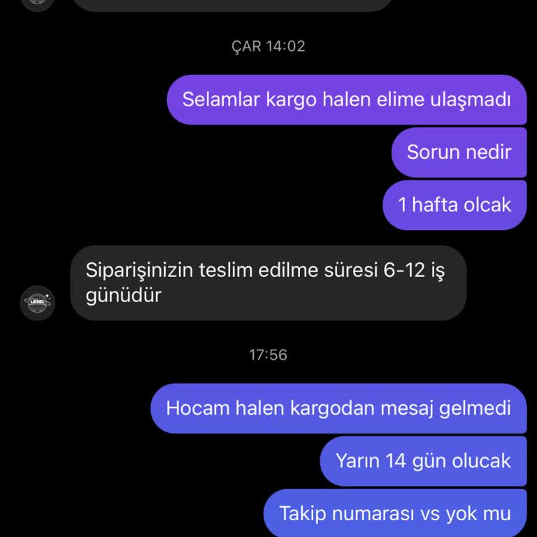 Level Step Kargom Gelmiyor Kimse İlgilenmiyor