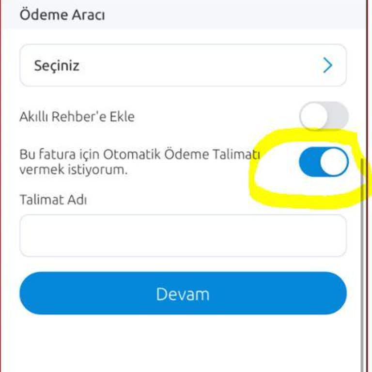 Yapı Kredi Bankası Mobil Uygulamada Otomatik Ödeme Talimatı Sorunu