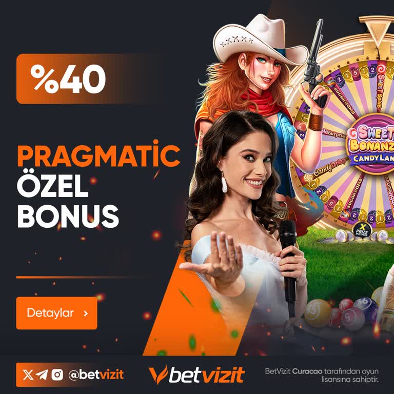 Betvizit %40 Pragmatic Bonusu