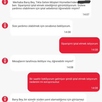 Tıkla Gelsin Siparişim Gelmiyor Aynı Zamanda Kimse Ulaşamıyorum.