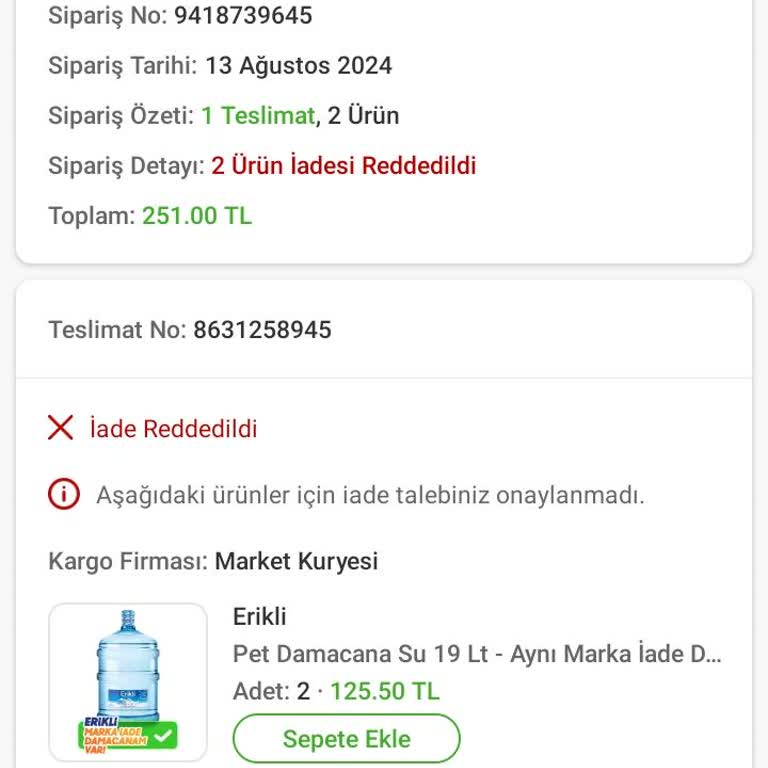 Trendyol Teslim Edilmeyen Erikli Marka Su İadesinin Reddedilmesi