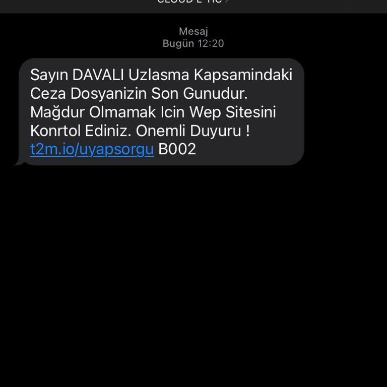 Cloud E Tıc (SMS) Yanıltıcı Uzlaşma Mesajı