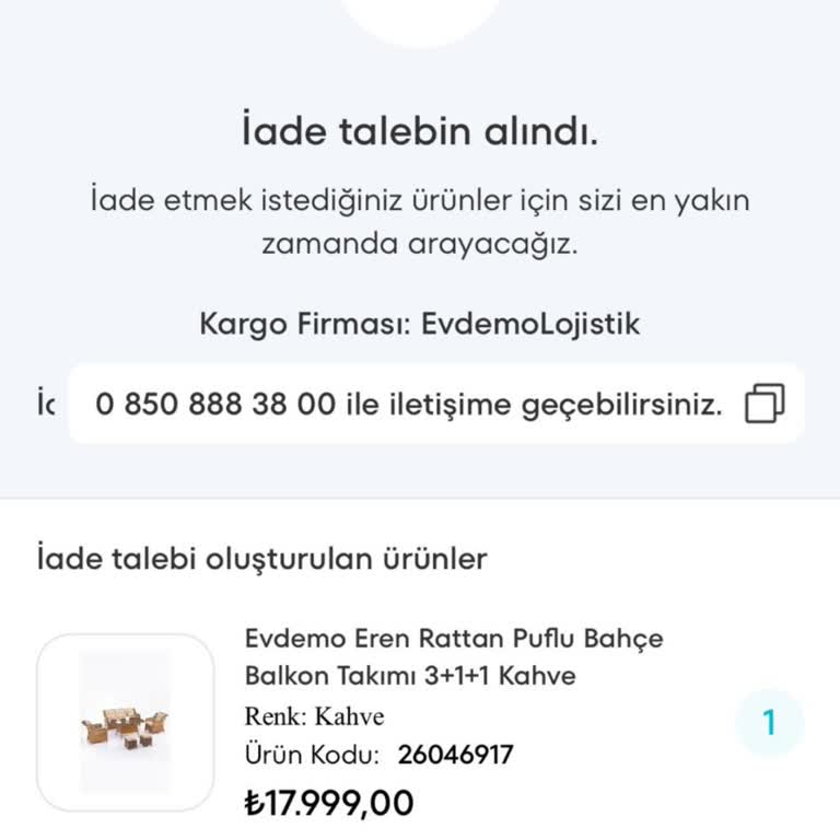 Evdemo Home Design A-101 Aracılığı İle Evdemo Mobilyadan Aldığımız Ürünlerin İade Talebi