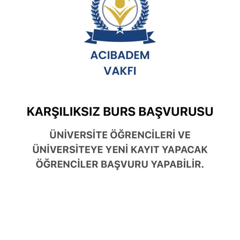 Acıbadem Vakfı (Burs Başvurusu) Yanıltıcı Burs Başvurusu Ve Kişisel Bilgilerin Güvenliği