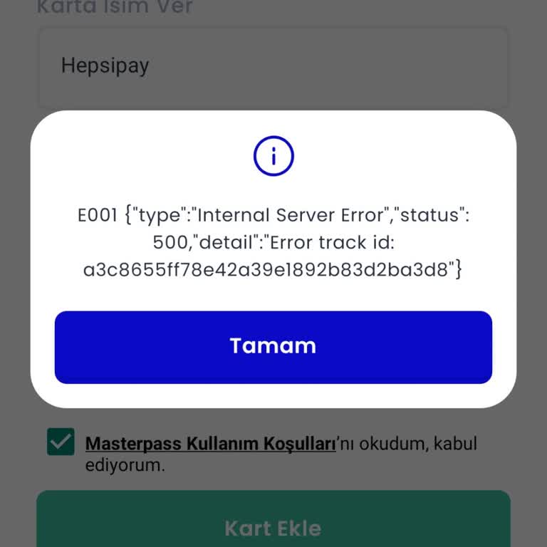 Masterpass'A Kart Ekleyemiyorum