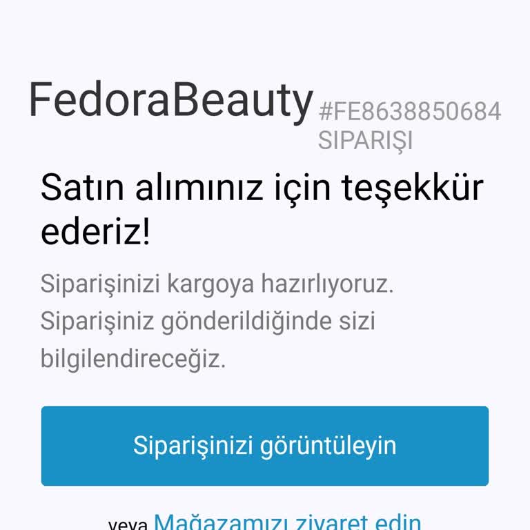 Fedora Beauty Ürünüm Kargoya Verilmedi